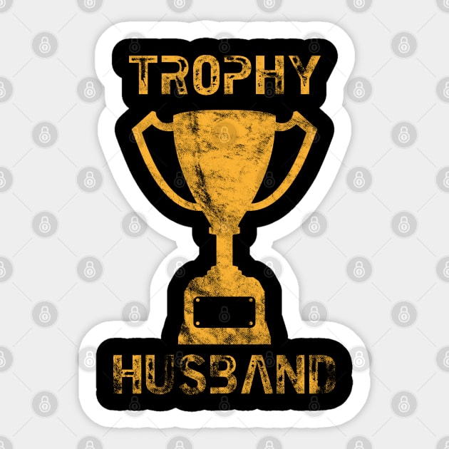 Trophy Husband Sticker by CrawfordFlemingDesigns